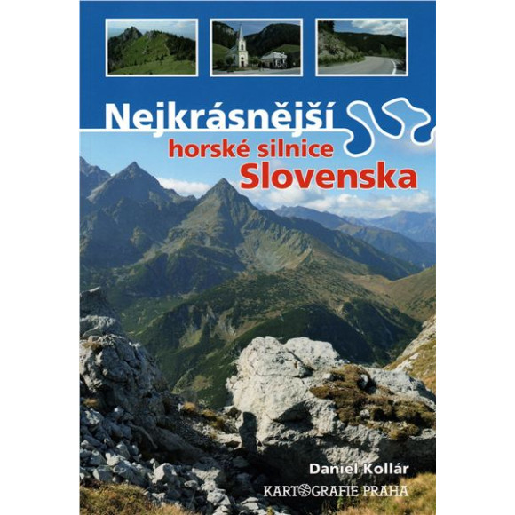 Kniha Nejkrásnější horské silnice Slovenska